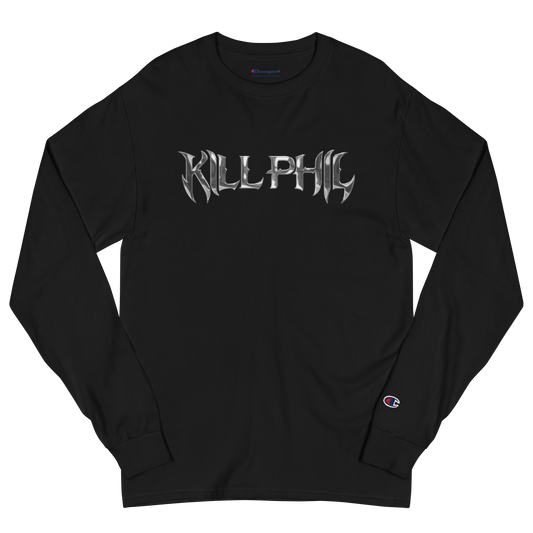 KILL PHIL CHROME CHAMPION LONG SLEEVE T-SHIRT